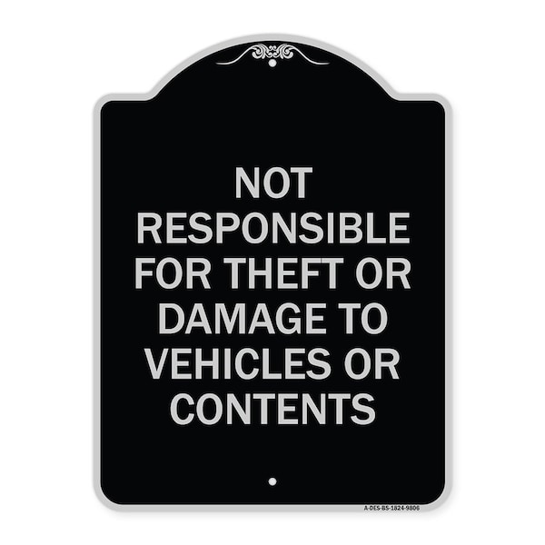 Signmission Designer Series-Not Responsible For Theft Or Damage To Vehicles Or Contents, 24" x 18", BS-1824-9806 A-DES-BS-1824-9806 - main